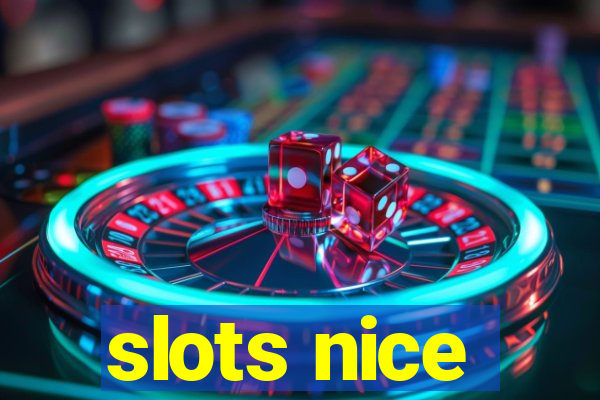 slots nice