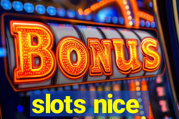 slots nice