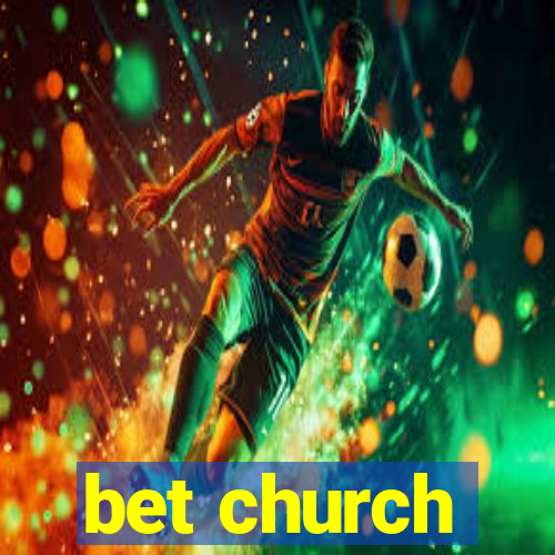 bet church