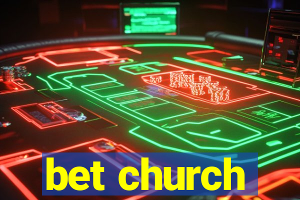 bet church