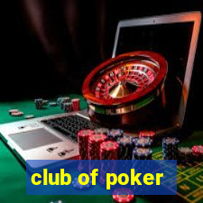 club of poker