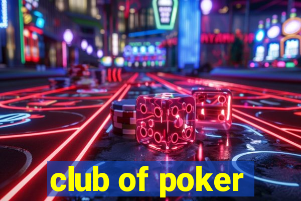 club of poker