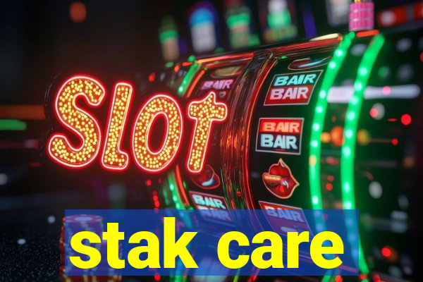 stak care