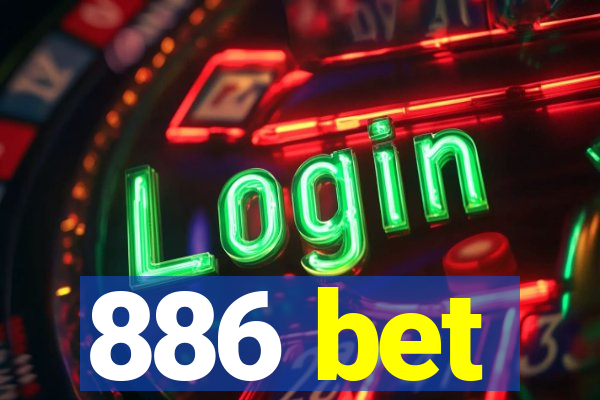 886 bet