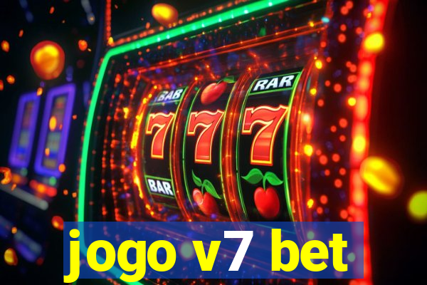 jogo v7 bet