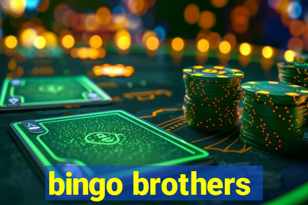 bingo brothers