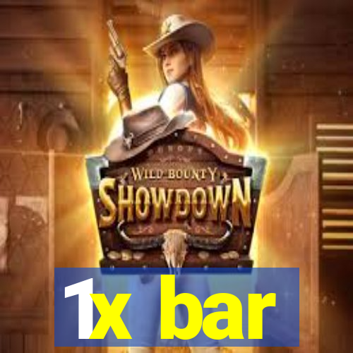 1x bar