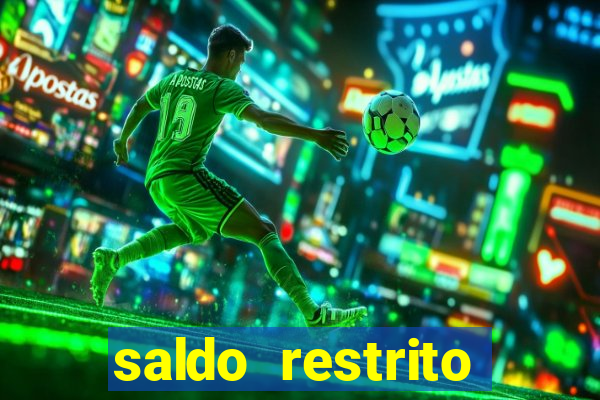 saldo restrito estrela bet