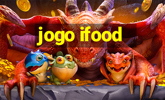 jogo ifood