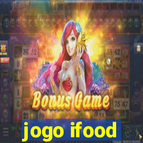 jogo ifood