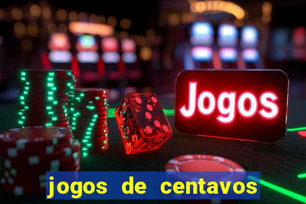 jogos de centavos na betano