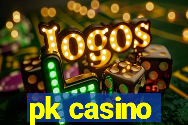 pk casino