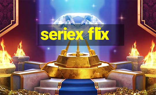 seriex flix