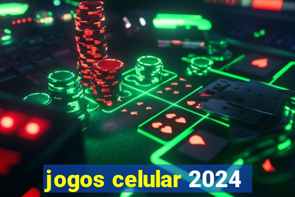 jogos celular 2024