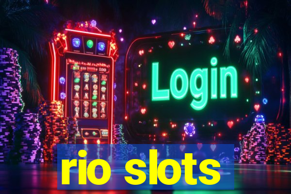 rio slots