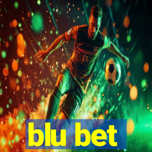 blu bet