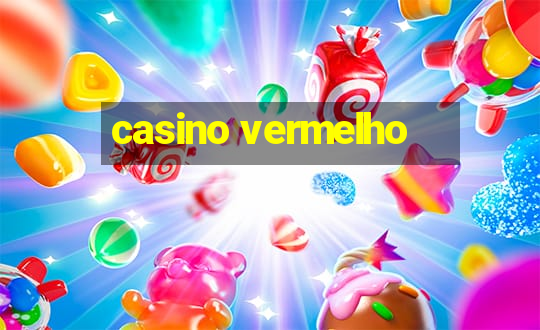 casino vermelho