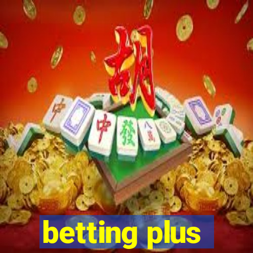 betting plus