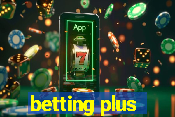 betting plus