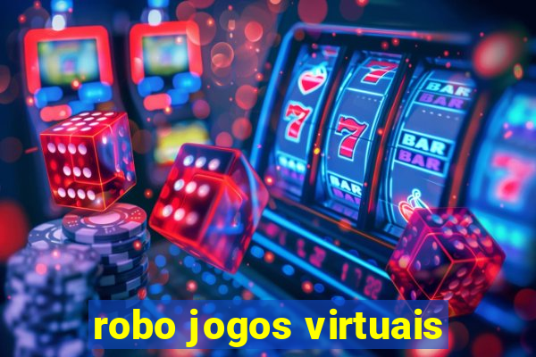 robo jogos virtuais