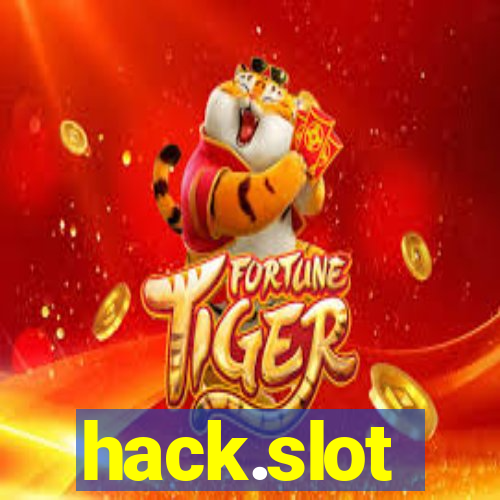 hack.slot