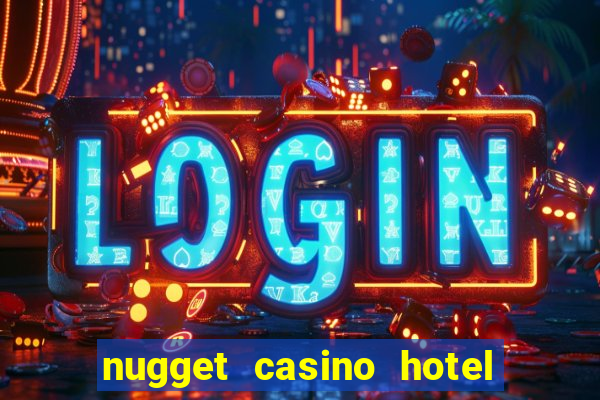 nugget casino hotel sparks nv