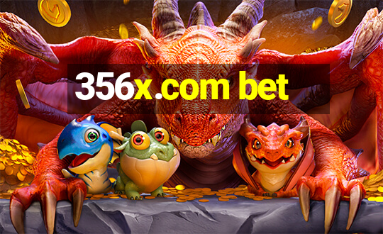 356x.com bet