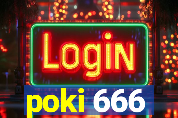 poki 666