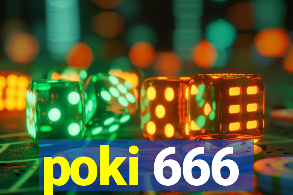 poki 666