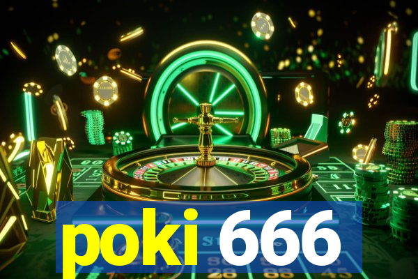 poki 666