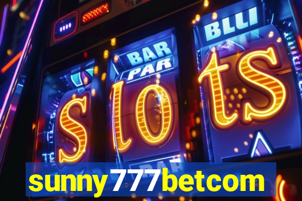 sunny777betcom