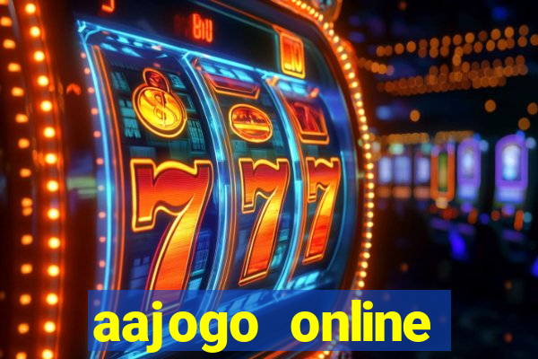 aajogo online casino jogos de