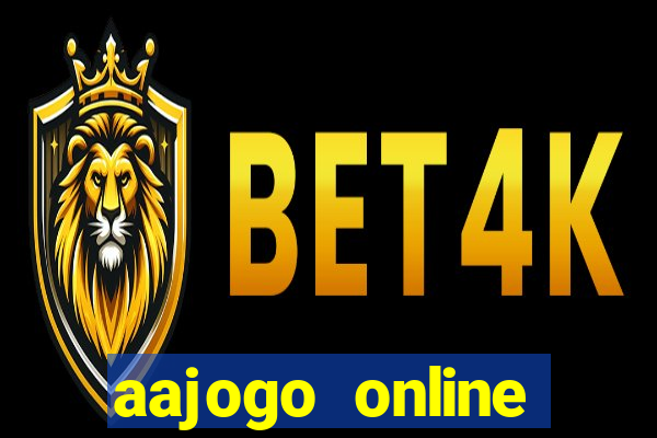 aajogo online casino jogos de