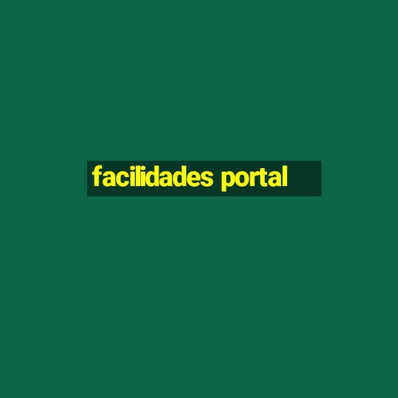 facilidades portal