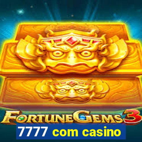 7777 com casino