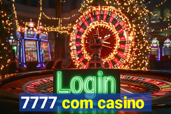 7777 com casino