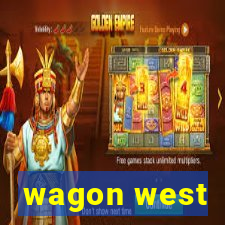 wagon west