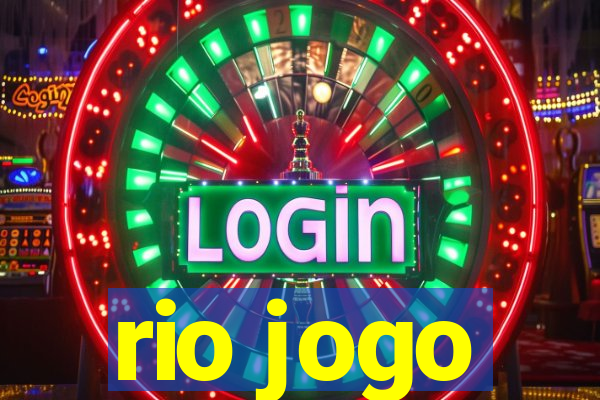 rio jogo