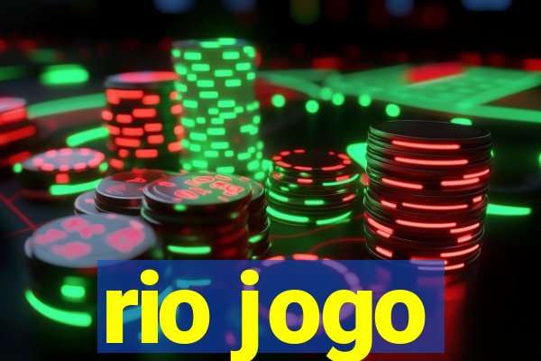 rio jogo