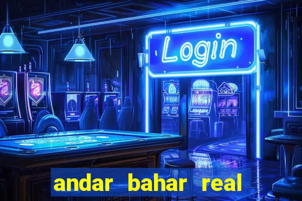 andar bahar real cash app