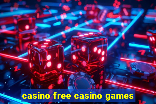 casino free casino games