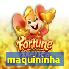 maquininha