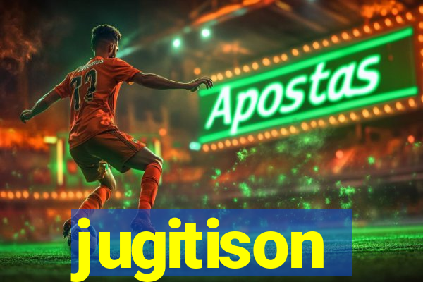 jugitison