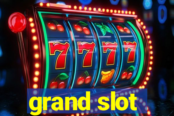 grand slot