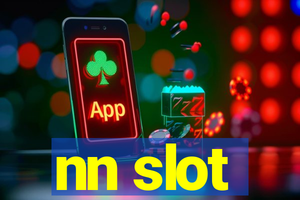 nn slot