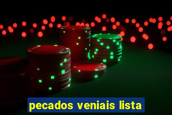 pecados veniais lista