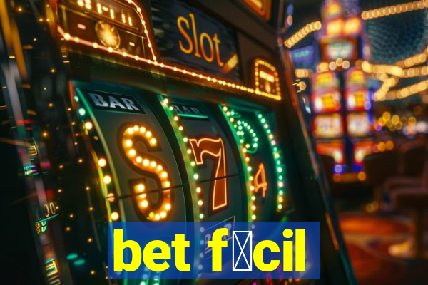 bet f谩cil