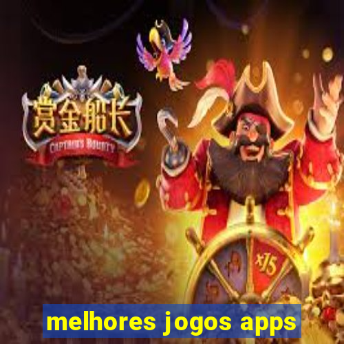 melhores jogos apps