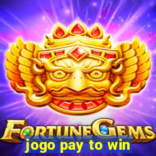 jogo pay to win