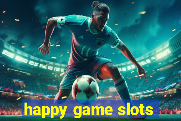 happy game slots